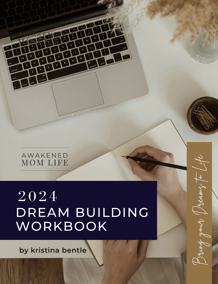 dreambuilding workbook awakened mom life